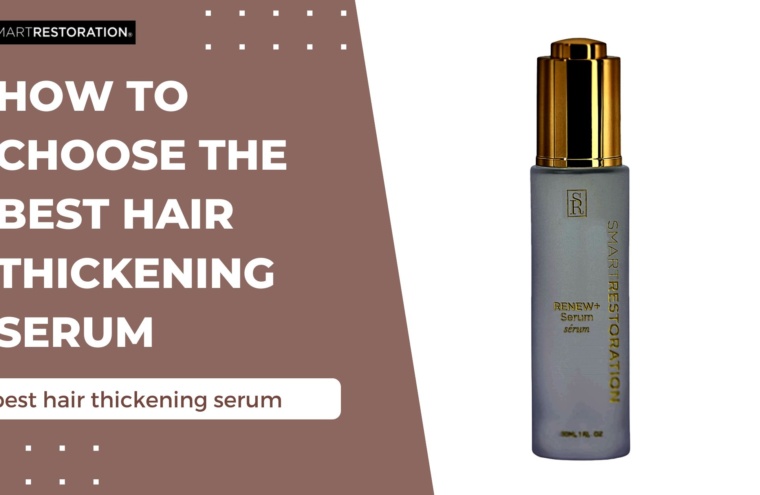best hair thickening serum